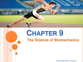 Exploring the Science of Biomechanics in Kinesiology