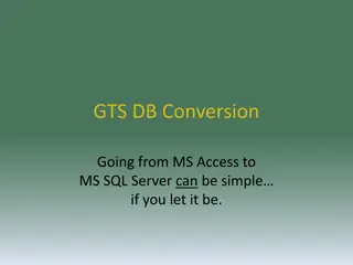 Smooth Transition from MS Access to MS SQL Server