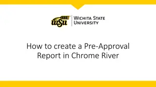 Guide to Creating a Pre-Approval Report in Chrome River