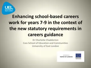 Enhancing School-Based Careers Work for Years 7-9: A Research Project by Dr. Charlotte Chadderton