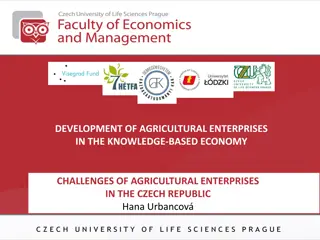 Challenges Faced by Agricultural Enterprises in the Czech Republic