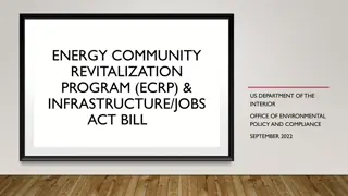 Energy Community Revitalization Program (ECRP) & Infrastructure/Jobs Act Bill Overview