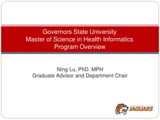 Governors State University Master of Science in Health Informatics Program Overview