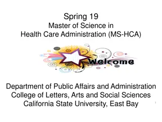 Master of Science in Health Care Administration Program Overview