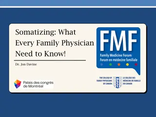 Somatization in Family Medicine