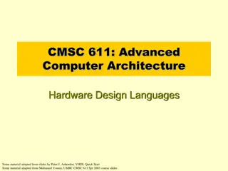 Hardware Design Languages in Advanced Computer Architecture