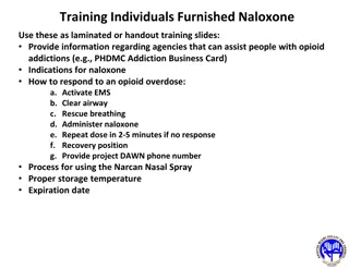 Opioid Overdose Prevention and Naloxone Use Training