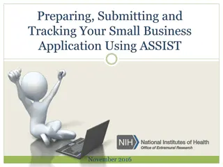 NIH's ASSIST System for Grant Application Submission