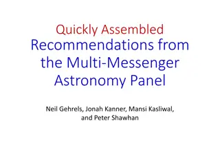 Quick Recommendations for Multi-Messenger Astronomy Advancements