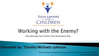 Enhancing Permanency Plans: Collaborating between Attorneys and Social Workers