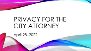 Privacy for the City Attorney - Importance and Guidelines