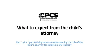 Role of a Child's Attorney in DCF Custody Cases