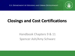 Guide to Closings and Cost Certifications in Housing Financing