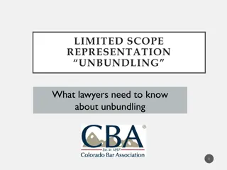 Limited Scope Representation and Unbundling in Legal Practice