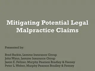 Mitigating Potential Legal Malpractice Claims: Strategies and Considerations