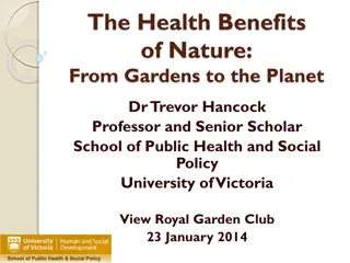 Exploring the Health Benefits of Nature: From Gardens to the Planet