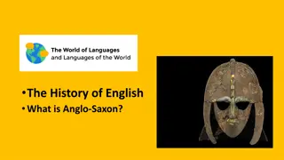 The Influence of Anglo-Saxon Language on Modern English