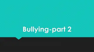 Understanding Bullying Behaviors and Impact: Review and Reflection