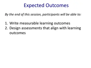 Effective Design of Learning Outcomes and Assessments