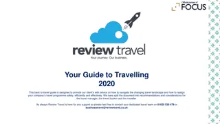 Navigating the Changing Travel Landscape: Your Comprehensive Guide to Safe and Effective Travel in 2020