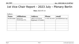 IEEE 802.11-23-0978r2 1st Vice Chair Report - July 2023 Plenary Berlin