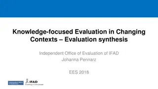 Evaluation Synthesis in Changing Contexts: Enhancing Knowledge for Development Effectiveness