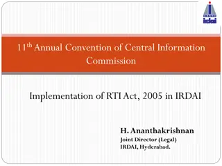 Broad Outlines and Functions of the IRDAI in the 11th Annual Convention of Central Information Commission