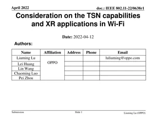 Consideration on TSN Capabilities and XR Applications in Wi-Fi