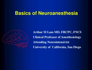 Basics of Neuroanesthesia