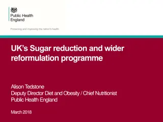 UK's Sugar Reduction and Childhood Obesity Programmes