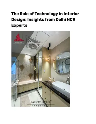 The Role of Technology in Interior Design_ Insights from Delhi NCR Experts