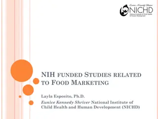 NIH-Funded Studies on Food Marketing and Its Impact on Children's Health