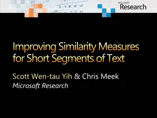 Enhancing Text Similarity Measures for Short Segments