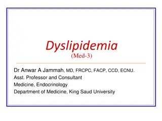 Dyslipidemia and Lipid Transport in Atherosclerosis