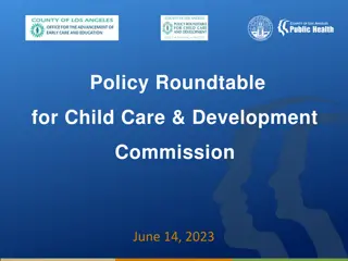 Highlights from Child Care & Development Commission Roundtable