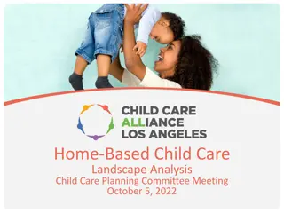 Home-Based Child Care Landscape Analysis and Planning Committee Meeting Overview