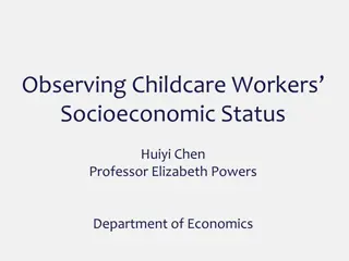 Examining Socioeconomic Status of Childcare Workers in Illinois