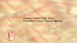 Child Safety and Prevention in Early Childcare Settings