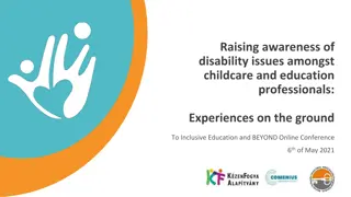 Raising Awareness of Disability Issues in Childcare and Education: Insights from Hand in Hand Foundation Hungary