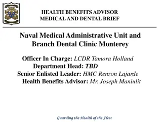 Health Benefits Advisor Medical and Dental Brief