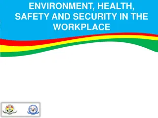 Workplace Environment, Health, Safety, and Security Guidelines