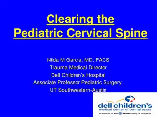 Pediatric Cervical Spine Evaluation and Clearance - Comprehensive Review