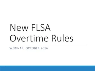 The New FLSA Overtime Rules: Implementation Guidelines