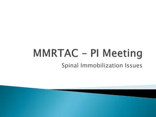 Spinal Immobilization in Trauma: Case Study and Considerations