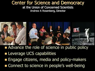 Advancing Science in Public Policy: The Role of the Union of Concerned Scientists