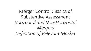 Substantive Assessment of Mergers: Horizontal vs. Non-Horizontal