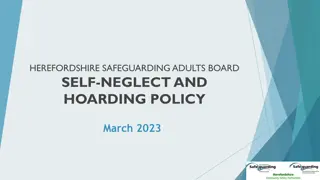 Herefordshire Safeguarding Adults Board Self-Neglect and Hoarding Policy Overview