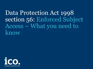 Data Protection Act 1998 Section 56: Enforced Subject Access