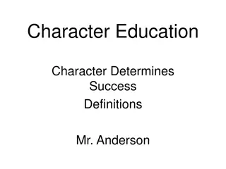 Character Education for Success: Mr. Anderson's Definitions