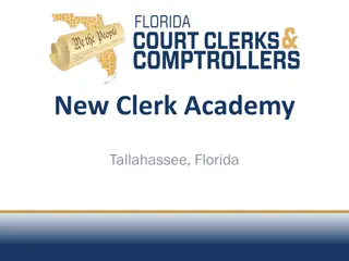 The Responsibilities of a Clerk in Tallahassee, Florida